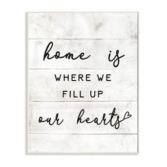 Stupell Home Decor Home is Where We Fill Up Our Hearts Wall Art