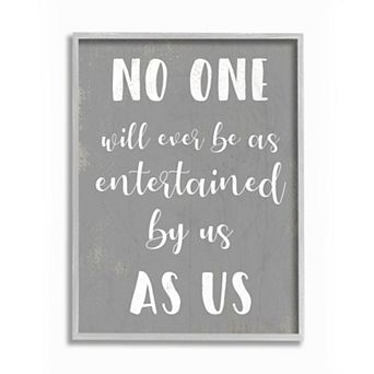 Stupell Home Decor Entertained by Us as Us Silver Frame Wall Art