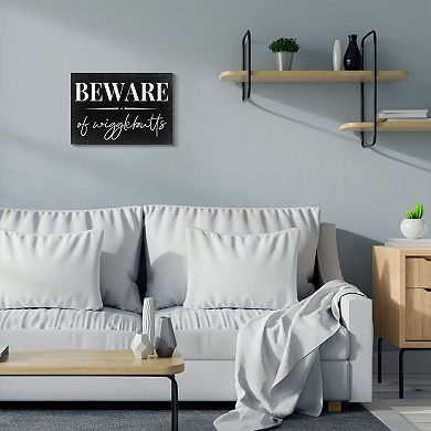 Stupell Home Decor Beware of Wigglebutts Wall Art
