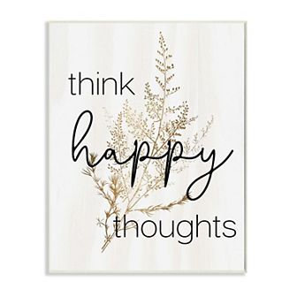 Stupell Home Decor Think Happy Thoughts Plaque Wall Art