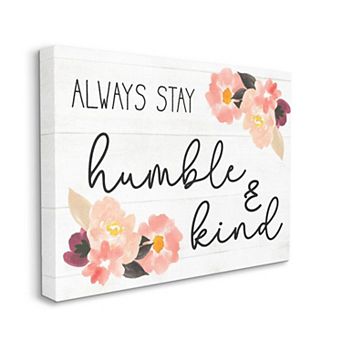 Stupell Home Decor Humble Kind Canvas Wall Art