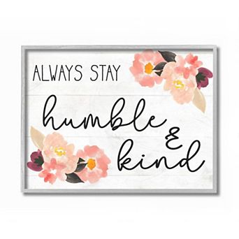 Stupell Home Decor Humble Kind Floral Framed Wall Art