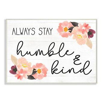Stupell Home Decor Humble Kind Plaque Wall Art