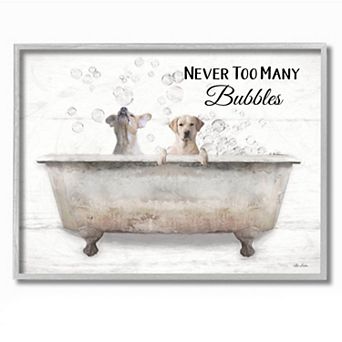 Stupell Home Decor Never Too Many Bubbles Quote Family Pet Dog Bath Wall Art
