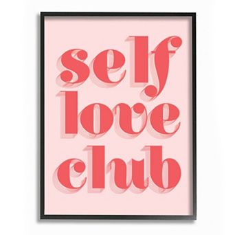 Stupell Home Decor Self Love Club Quote Bold Pink Red Text Color Pop Wall Art