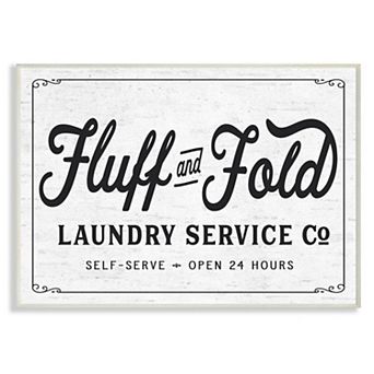 Stupell Home Decor Fluff and Fold Laundry Room Vintage Country Sign Wall Art