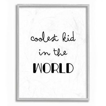 Stupell Home Decor Coolest Kid In the World Phrase Cursive Script Wall Art