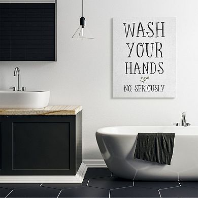 Stupell Home Decor Wash Your Hands Canvas Wall Art