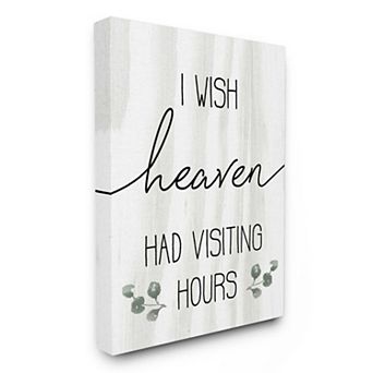 Stupell Home Decor Wish Heaven Had Visiting Hours Canvas Wall Art