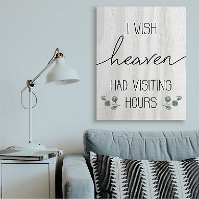 Stupell Home Decor Wish Heaven Had Visiting Hours Canvas Wall Art