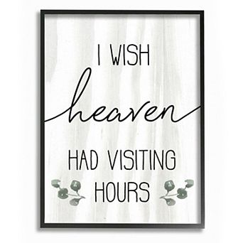 Stupell Home Decor Wish Heaven Had Visiting Hours Framed Wall Art