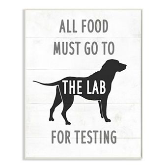 Stupell Home Decor All Food to the Lab Plaque Wall Art
