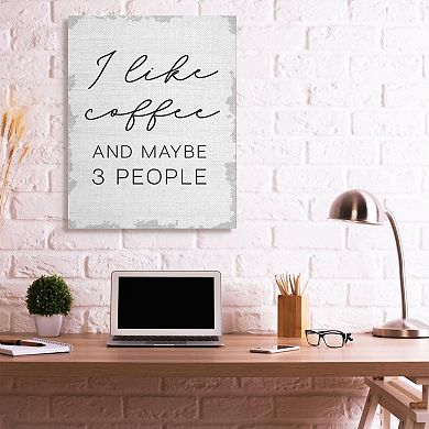 Stupell Home Decor I Like Coffee and Three People Canvas Wall Art