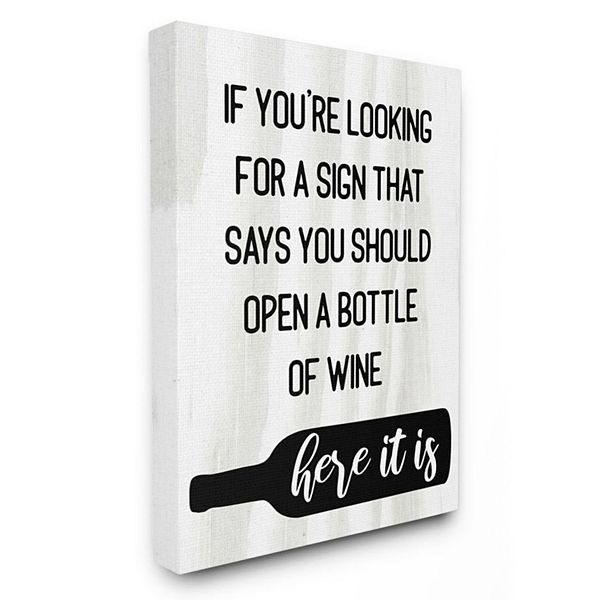 Stupell Home Decor Sign to Open Bottle of Wine Canvas Wall Art