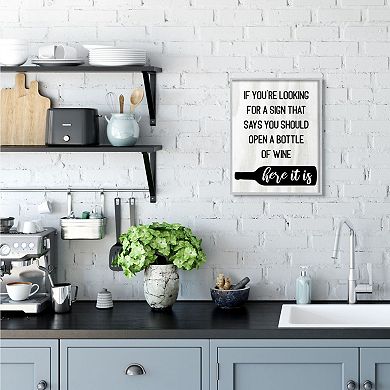 Stupell Home Decor Sign to Open Bottle of Wine Framed Wall Art