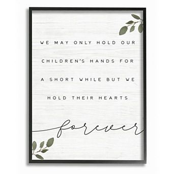 Stupell Home Decor We Hold Our Childrens Hearts and Hands Framed Wall Art