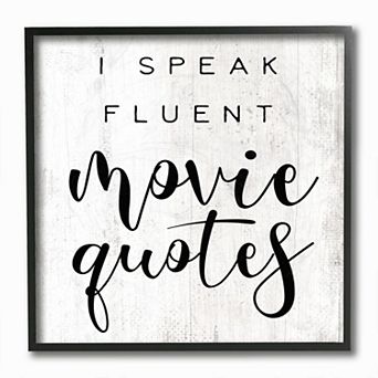 Stupell Home Decor I Speak Fluent Movie Quotes Framed Wall Art