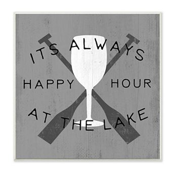 Stupell Home Decor Always Happy Hour At Lake Plaque Wall Art