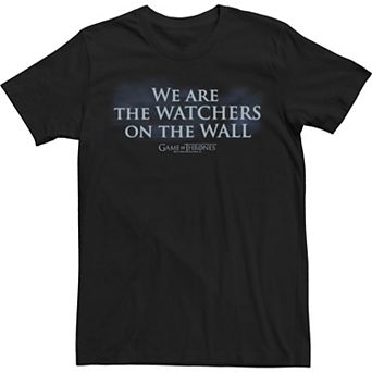 Men's Game Of Thrones We Are The Watchers On The Wall Tee