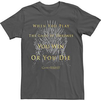 Men's Game Of Thrones Iron Throne You Win Or You Die Quote Tee