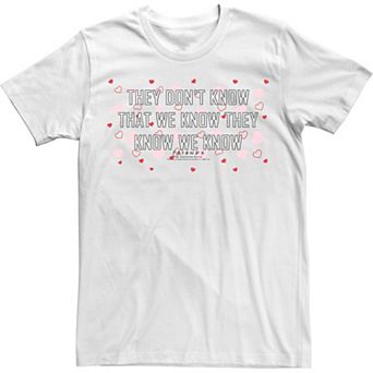 Men's Friends Valentine's Day They Don't Know That We Know Tee