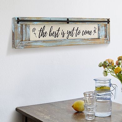 American Art Décor The Best is to Come Wall Decor Sign