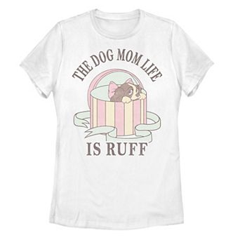 Disney's Lady And The Tramp The Dog Mom Life Is Ruff Juniors' Tee