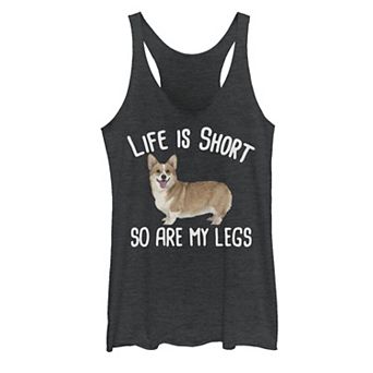 Juniors' "Life Is Short So Are My Legs" Corgi Dog Graphic Tank Top