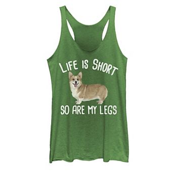 Juniors' "Life Is Short So Are My Legs" Corgi Dog Graphic Tank Top
