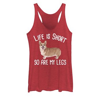 Juniors' "Life Is Short So Are My Legs" Corgi Dog Graphic Tank Top