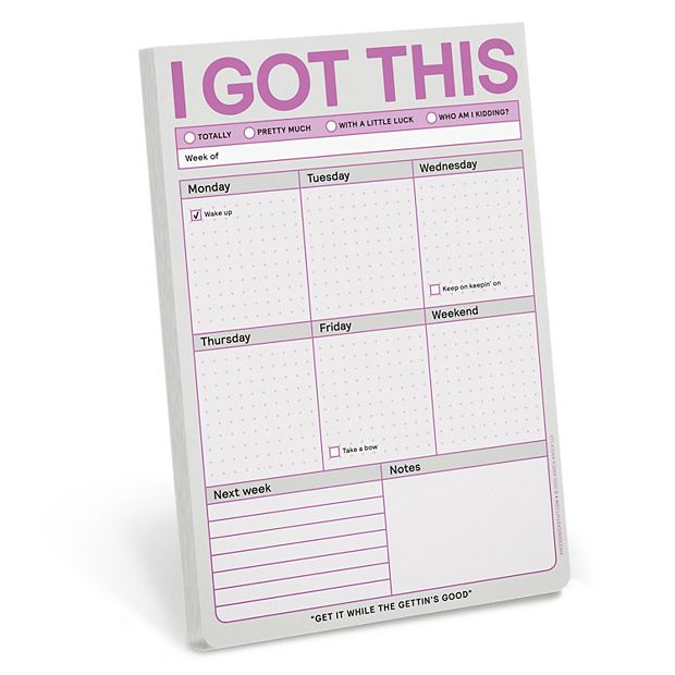 Knock Knock® I Got This Weekly Notepad