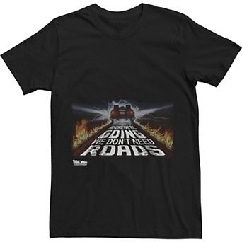 Big & Tall Back To The Future We Don't Need Roads Artsy Tee