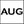 August