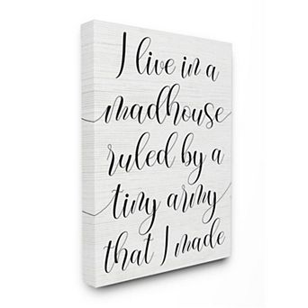 Stupell Home Decor Madhouse Ruled by Children Canvas Wall Art