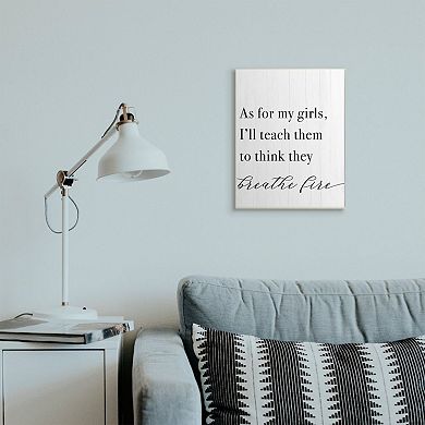 Stupell Home Decor Teach Girls to Breath Fire Plaque Wall Art
