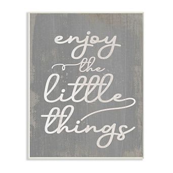 Stupell Home Decor Enjoy The Little Things Plaque Wall Art