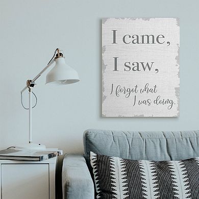 Stupell Home Decor I Saw I Forgot Canvas Wall Art