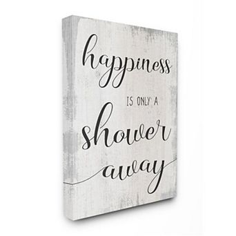 Stupell Home Decor Happiness Is A Shower Away Canvas Wall Art