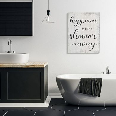 Stupell Home Decor Happiness Is A Shower Away Canvas Wall Art