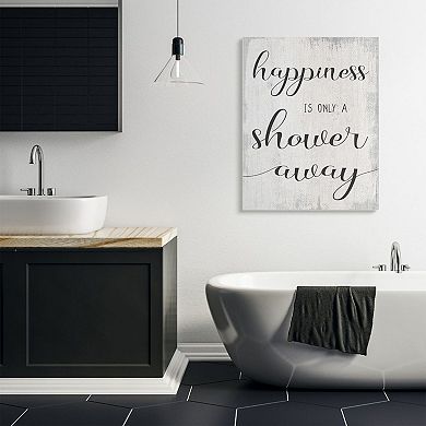 Stupell Home Decor Happiness Is A Shower Away Canvas Wall Art