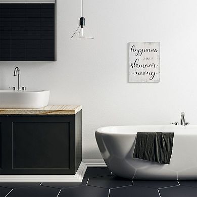 Stupell Home Decor Happiness Is A Shower Away Canvas Wall Art