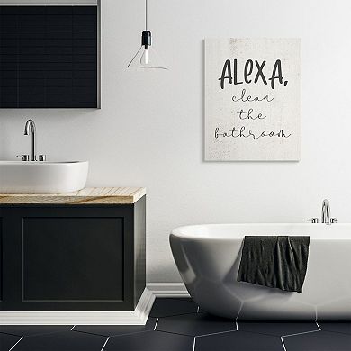 Stupell Home Decor Modern Day Clean the Bathroom Sign