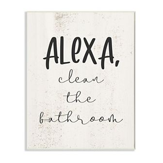 Stupell Home Decor Modern Day Clean the Bathroom Sign