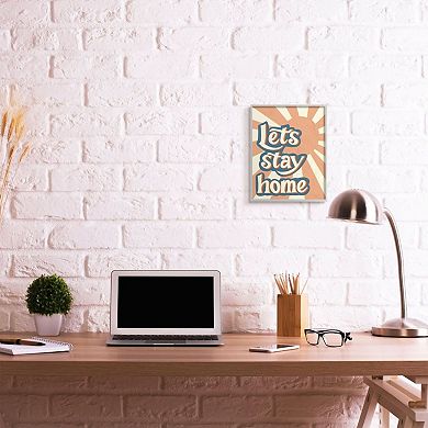 Stupell Home Decor Let's Stay Home Framed Wall Art