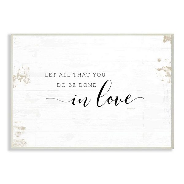 Stupell Home Decor All That You Do in Love Rustic Country Quote Wall Art