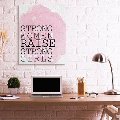 Stupell Home Decor Strong Women Raise Strong Girls Quote Pink White Wall Art