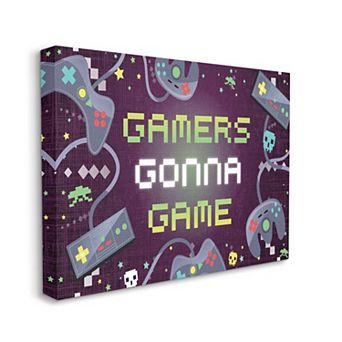 Stupell Home Decor Gamers Gonna Game Fun Kid's Video Game Phrase Canvas Wall Art