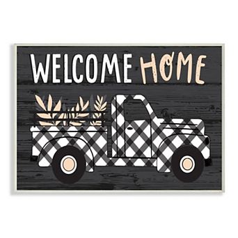 Stupell Home Decor Farmer's Plaid Truck Welcome Home Sign Wall Art