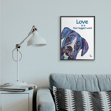 Stupell Home Decor Love is a Four-Legged Word Pet Dog Wall Art