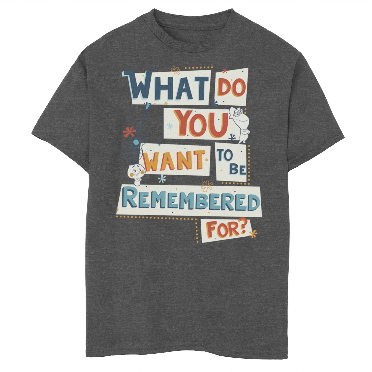 Image for Disney / Pixar 's Soul Boys 8-20 What Do You Want To Be Remembered For Graphic Tee at Kohl's.